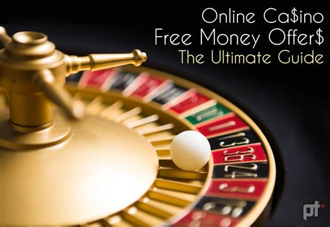 online casino free money promotions.